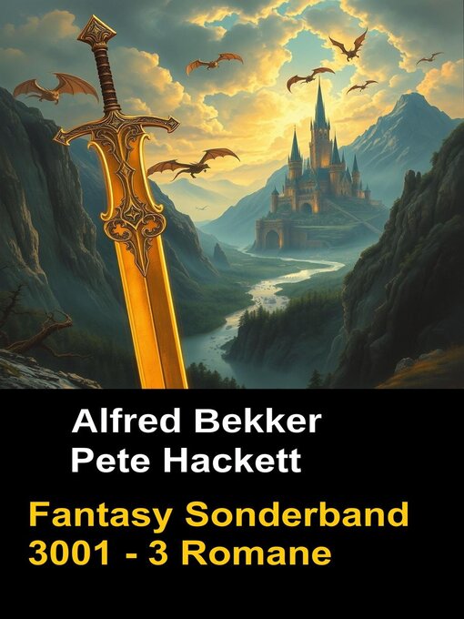 Title details for Fantasy Sonderband 3001--3 Romane by Alfred Bekker - Available